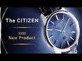 [CITIZEN] 2022 The CITIZEN model featuring light-powered Eco-Drive and an indigo washi paper dial.