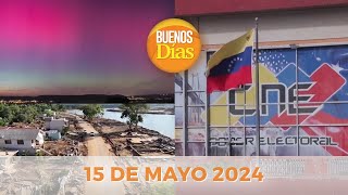 Noticias en la Mañana en Vivo ☀️ Buenos Días Miércoles 15 de Mayo de 2024 - Venezuela