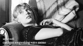 Taylor Swift - cardigan (original songwriting demo)