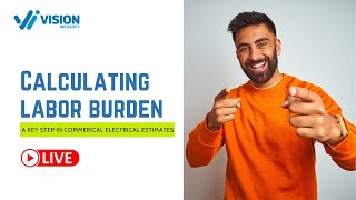 Calculating Labor Burden: A Key Step in Commercial Electrical Estimates