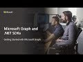 Getting Started with Microsoft Graph and .NET SDKs
