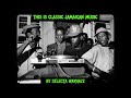 this is classic jamaican music rocksteady skinhead reggae roots reggae dub mix