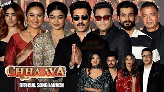 UNCUT - Chhaava Official Song Launch | Rashmika Mandanna , Vicky Kaushal, A. R. Rahman