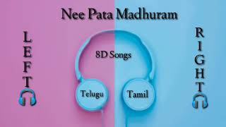 Full Nee Pata Madhuram Song || Left Side Telugu And Right Side Tamil.....