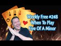 When To Play Five Of A Minor - Weekly Free #248 - Online Bridge Competition