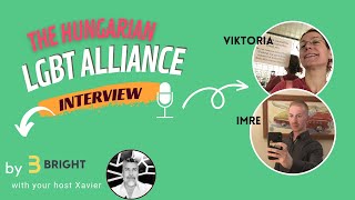 Hungarian LGBT Alliance interview by BRIGHT