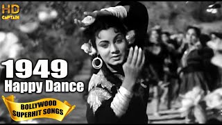 1949 Bollywood Dance Songs Video - Old Superhit Gaane - Popular Hindi Songs
