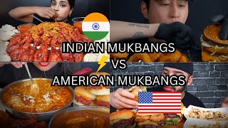 Indian Mukbangs Vs American Mukbangs | Who does the best?