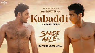 Kabaddi (Video) - Labh Heera | Deep Sidhu | New Punjabi Song 2022 | Saga Music