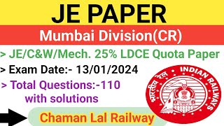 Mumbai Division(CR) 13/01/2024 JE Paper solution @ChamanLalRailway #je #railway #ldce  #tech