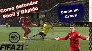 COMO DEFENDER EN FIFA 21¡¡FACIL Y RAPIDO!! TIPS Y CONSEJOS