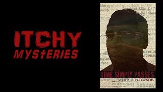 Itchy Mysteries: Time Simply Passes (2016)