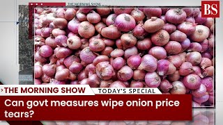 Can govt measures wipe onion price tears?