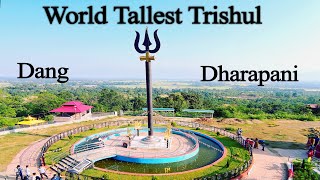 Dharapani Dang | Pandeshwar Mandir | World's Tallest Trishul 108 Ft. | Palpa To Dang | Ranjo