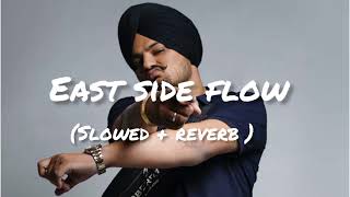 east side flow -lofi song #lofi #music sidhu moosewala