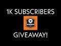 1K SUBSCRIBERS GIVEAWAY!