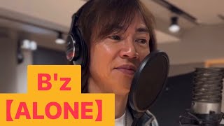 B'z【ALONE】