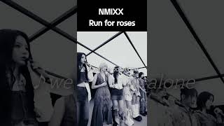 [엔믹스] 안 들어 본 사람은 있어도 한 번만 들어본 사람은 없는 Run for roses 아카펠라 버전