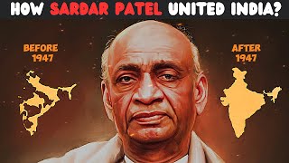 How Sardar Vallabhbhai Patel United India? || Integration Of India || ||Full Biography||