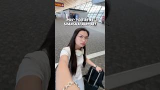 POV: You’re at Shanghai airport 🫢 #china #chinatravel #airport #shanghai #funny #travel #chinalife