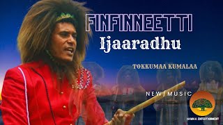 TOKKUMMAA KUMALAA | FINFINNEETTI IJAARADHU | SIRBA AFAAN OROMOO HAARAA 2023 | NEW OROMO MUSIC VEDIO