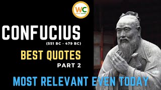 Most Relevant Confucius Quotes Even Today on Zen & Life. MUST WATCH!!! (Part 2)
