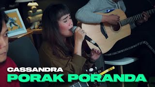 PORAK PORANDA - CASSANDRA