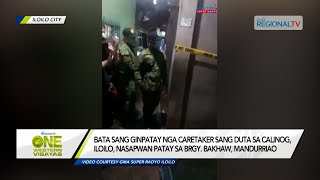 One Western Visayas: Bata sang ginpatay nga caretaker sang duta sa Calinog, Iloilo, nasapwan patay