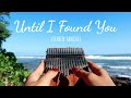 Stephen Sanchez - Until I Found You (Kalimba Cover with Tabs) I would never fall in love again