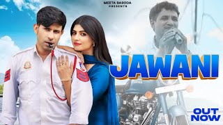 Jawani - Haryanvi Ragni | Meeta Baroda | Sonika Singh | New Haryanvi Song 2024