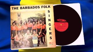 See Muh Lil Brown Girl - The Barbados Folk Singers