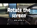 BYD Atto 3 - How to rotate the screen