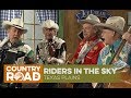 Riders in the Sky sing 