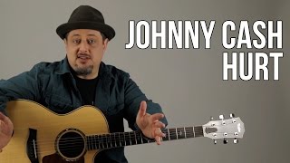 Johnny Cash Hurt Guitar Lesson + Tutorial