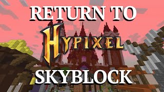 How to Return to Hypixel Skyblock in 2024 And Beyond