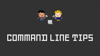 Command Line Tips, Totally Tooling Tips (S1, Ep4)