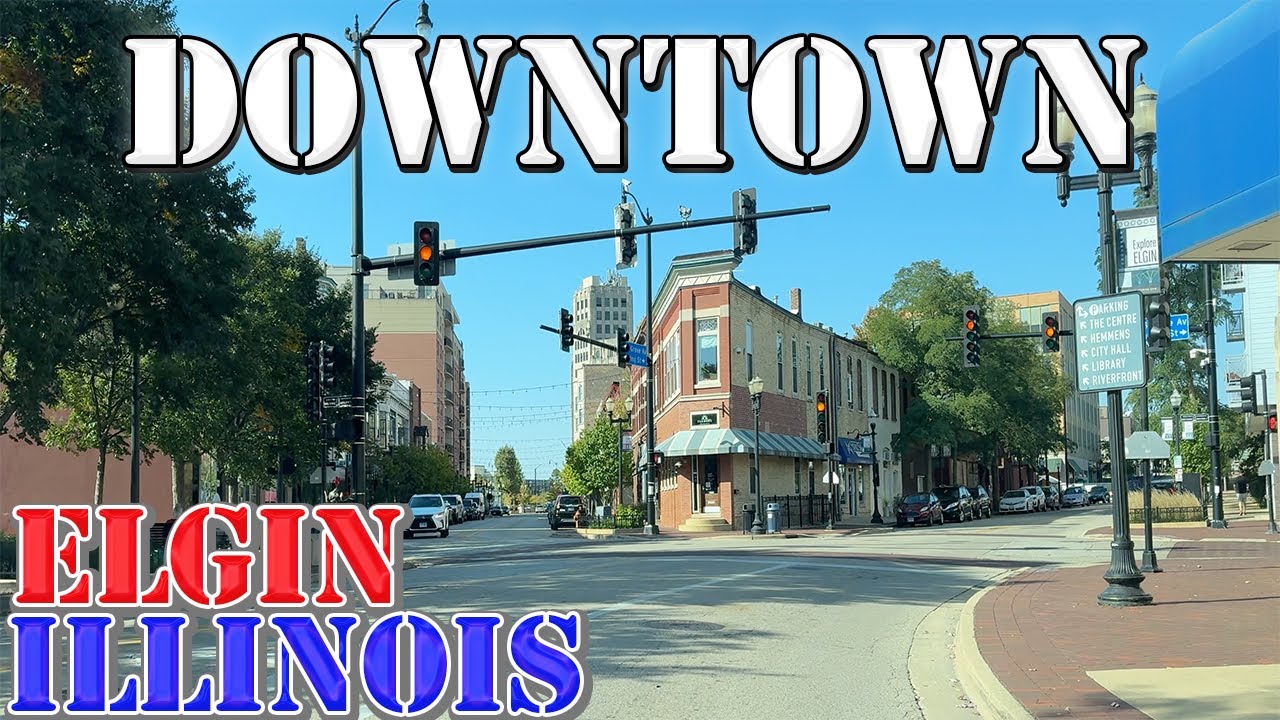 Elgin - Illinois - 4K Downtown Drive - YouTube