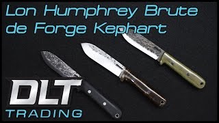 Lon Humphrey Brute de Forge Kephart Overview