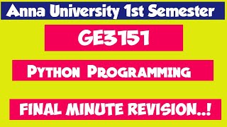 GE3151|Problem Solving and Python Programming|Final Minute Revision|Engineering king|