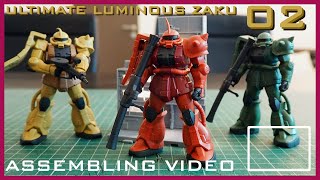 [ASSEMBLING] ULTIMATE LUMINOUS ZAKU 02