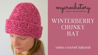 Winterberry Chunky Crochet Hat by MyCrochetory