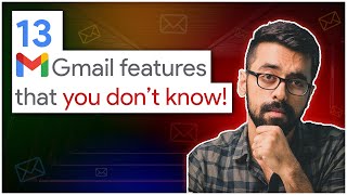 🔥13 GMAIL Tricks & Features to achieve NEXT LEVEL professionally (Hindi)
