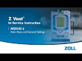 Z Vent® Ventilator Settings & Main Menu - Module 6 English (US)