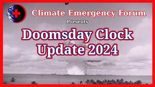 Doomsday Clock Update 2024