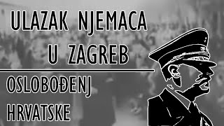 Ulazak Nijemaca u Zagreb 1941