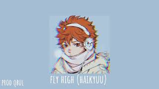 Fly High ~ Haikyuu but it's lofi
