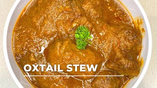 Oxtail Stew