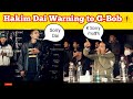 Gbob reply to Hakim Dai's angry statement || G-Bob Diss Hakim Dai || A.N.T.F