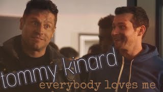 tommy kinard | everybody loves me