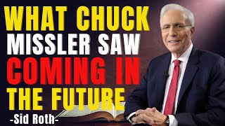 What Chuck Missler Saw Coming In The Future -  Realm With Sid Roth 2025